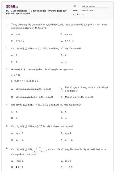 ĐGTD ĐH Bách khoa - Tư duy Toán học - Phương pháp quy nạp toán học và dãy số