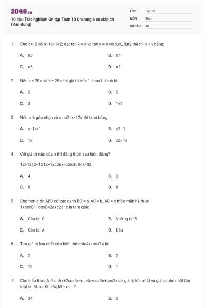 10 câu Trắc nghiệm Ôn tập Toán 10 Chương 6 có đáp án (Vận dụng)