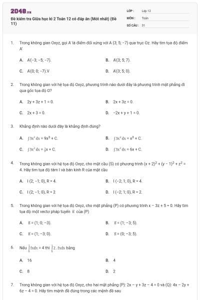Đề kiểm tra Giữa học kì 2 Toán 12 có đáp án (Mới nhất) (Đề 11)