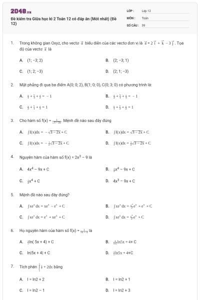Đề kiểm tra Giữa học kì 2 Toán 12 có đáp án (Mới nhất) (Đề 12)
