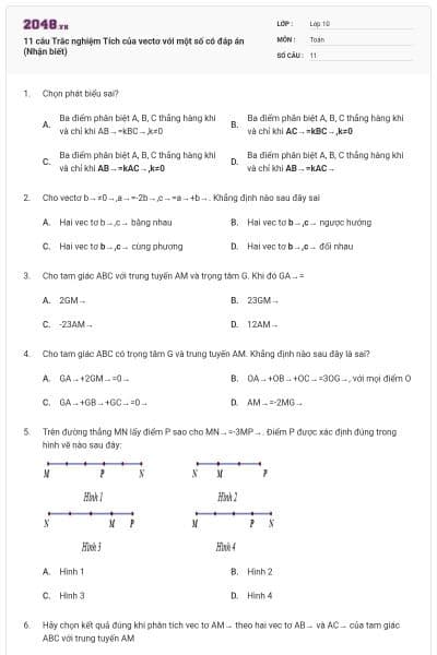 11 câu Trắc nghiệm Tích của vectơ với một số có đáp án (Nhận biết)