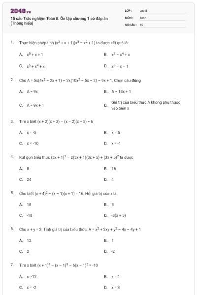 15 câu Trắc nghiệm Toán 8: Ôn tập chương 1 có đáp án (Thông hiểu)