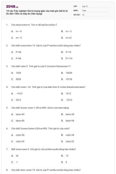 10 câu Trắc nghiệm Giá trị lượng giác của một góc bất kì từ 0o đến 150o có đáp án (Vận dụng)