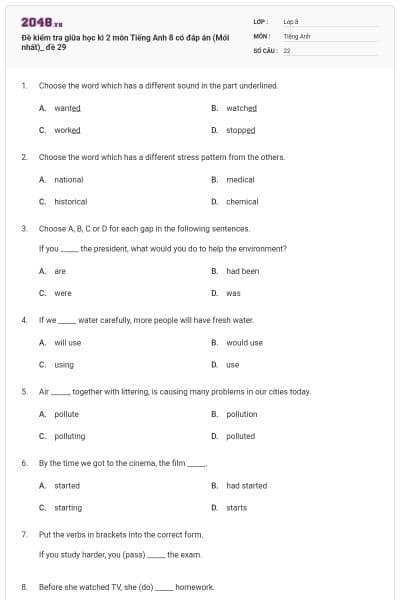 Đề kiểm tra giữa học kì 2 môn Tiếng Anh 8 có đáp án (Mới nhất)_ đề 29
