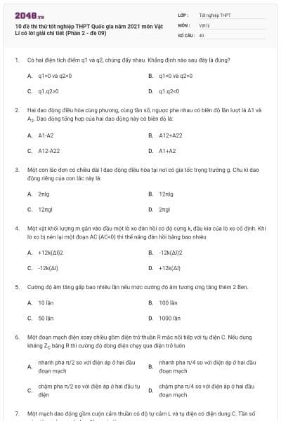 10 đề thi thử tốt nghiệp THPT Quốc gia năm 2021 môn Vật Lí có lời giải chi tiết (Phần 2 - đề 09)