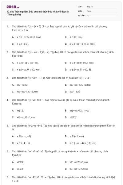 12 câu Trắc nghiệm Dấu của nhị thức bậc nhất có đáp án (Thông hiểu)