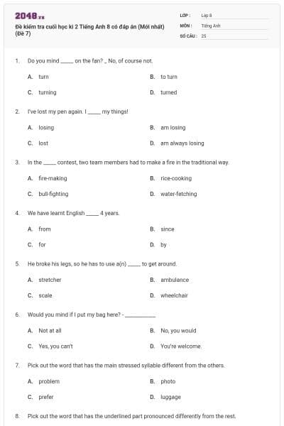 Đề kiểm tra cuối học kì 2 Tiếng Anh 8 có đáp án (Mới nhất) (Đề 7)
