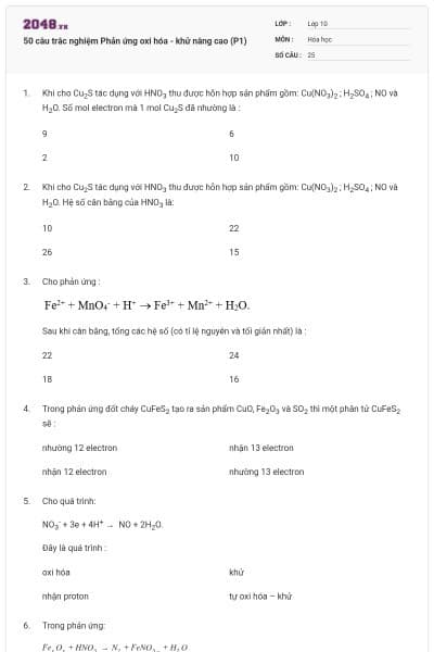 50 câu trắc nghiệm Phản ứng oxi hóa - khử nâng cao (P1)
