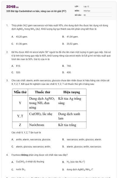 335 Bài tập Cacbohidrat cơ bản, nâng cao có lời giải (P7)