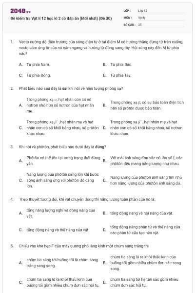 Đề kiểm tra Vật lí 12 học kì 2 có đáp án (Mới nhất) (Đề 30)