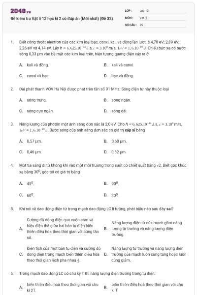 Đề kiểm tra Vật lí 12 học kì 2 có đáp án (Mới nhất) (Đề 32)