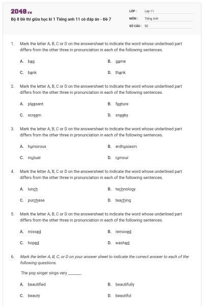 Bộ 8 Đề thi giữa học kì 1 Tiếng anh 11 có đáp án - Đề 7