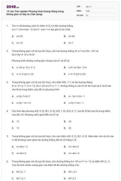 15 câu Trắc nghiệm Phương trình đường thẳng trong không gian có đáp án (Vận dụng)