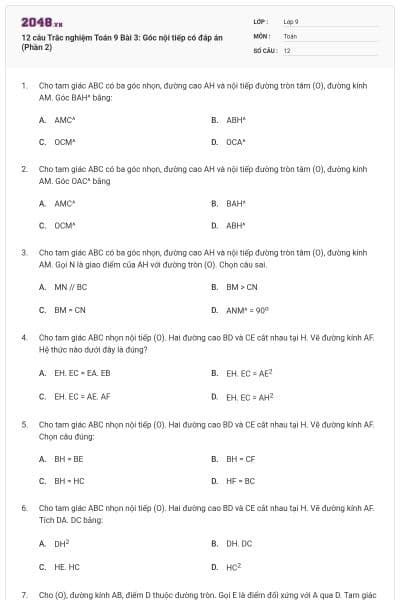 12 câu Trắc nghiệm Toán 9 Bài 3: Góc nội tiếp có đáp án (Phần 2)