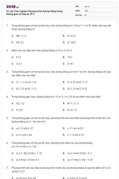 91 câu Trắc nghiệm Phương trình đường thẳng trong không gian có đáp án (P1)