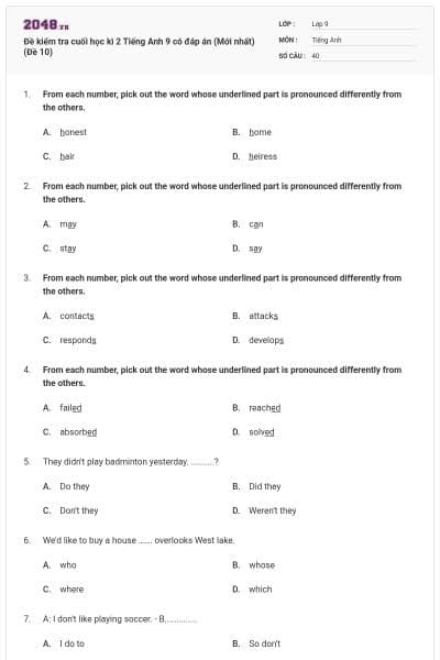 Đề kiểm tra cuối học kì 2 Tiếng Anh 9 có đáp án (Mới nhất) (Đề 10)