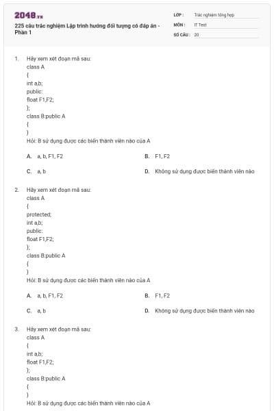 225 câu trắc nghiệm Lập trình hướng đối tượng có đáp án - Phần 1