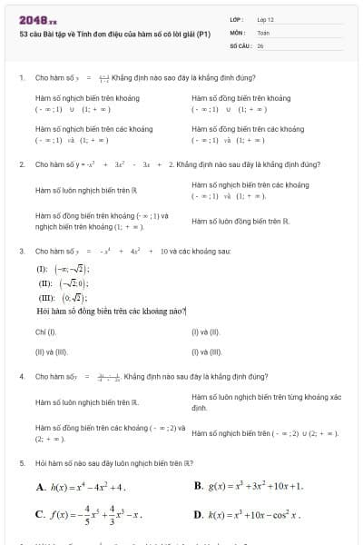 53 câu Bài tập về Tính đơn điệu của hàm số có lời giải (P1)