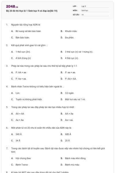 Bộ 20 đề thi Học kì 1 Sinh học 9 có đáp án(Đề 19)