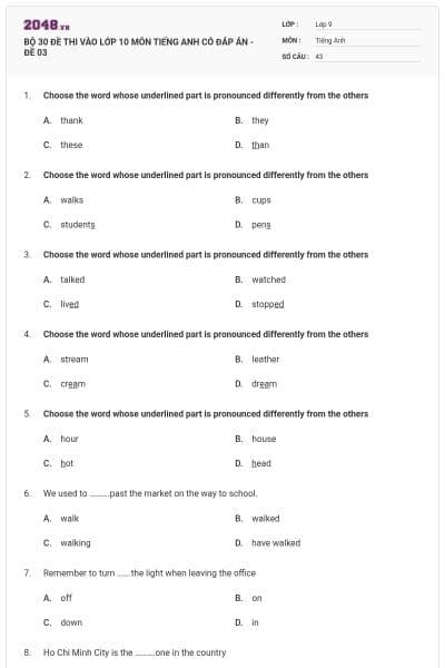 BỘ 30 ĐỀ THI VÀO LỚP 10 MÔN TIẾNG ANH CÓ ĐÁP ÁN - ĐỀ 03