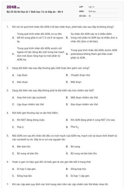 Bộ 25 đề thi Học kì 1 Sinh học 12 có đáp án - Đề 4