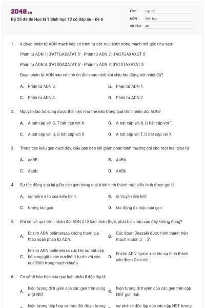 Bộ 25 đề thi Học kì 1 Sinh học 12 có đáp án - Đề 6