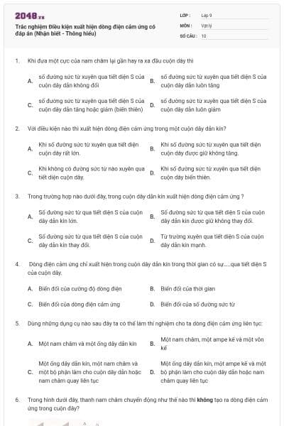 Trắc nghiệm Điều kiện xuất hiện dòng điện cảm ứng có đáp án (Nhận biết - Thông hiểu)