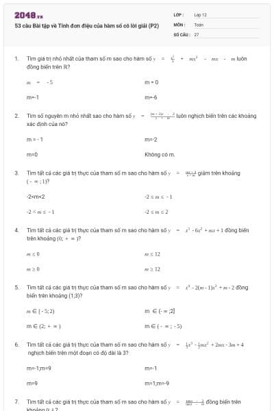 53 câu Bài tập về Tính đơn điệu của hàm số có lời giải (P2)