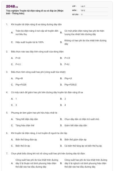Trắc nghiệm Truyền tải điện năng đi xa có đáp án (Nhận biết - Thông hiểu)