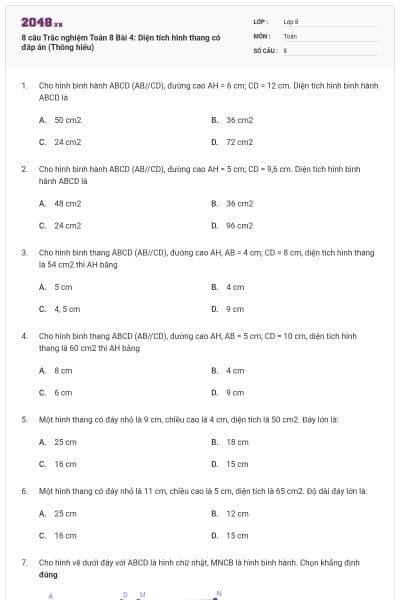 8 câu Trắc nghiệm Toán 8 Bài 4: Diện tích hình thang có đáp án (Thông hiểu)