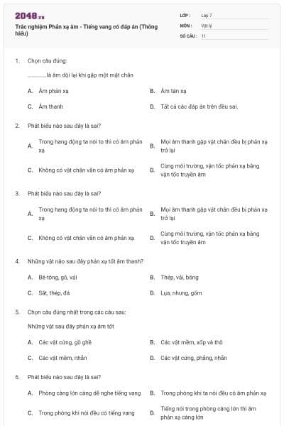 Trắc nghiệm Phản xạ âm - Tiếng vang có đáp án (Thông hiểu)