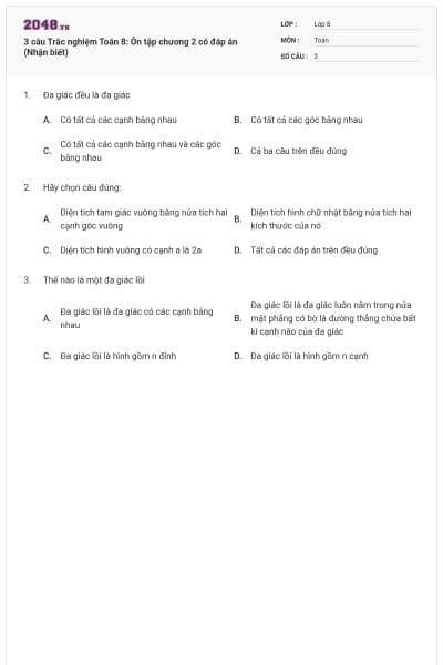 3 câu Trắc nghiệm Toán 8: Ôn tập chương 2 có đáp án (Nhận biết)