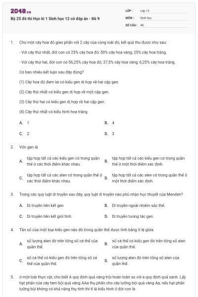Bộ 25 đề thi Học kì 1 Sinh học 12 có đáp án - Đề 9