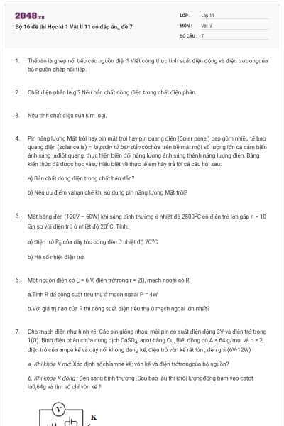 Bộ 16 đề thi Học kì 1 Vật lí 11 có đáp án_ đề 7
