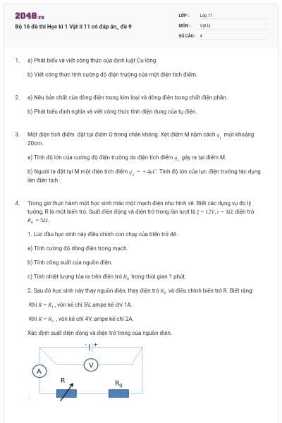 Bộ 16 đề thi Học kì 1 Vật lí 11 có đáp án_ đề 9