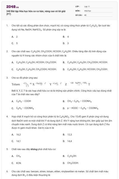 340 Bài tập Hóa học hữu cơ cơ bản, nâng cao có lời giải (P7)