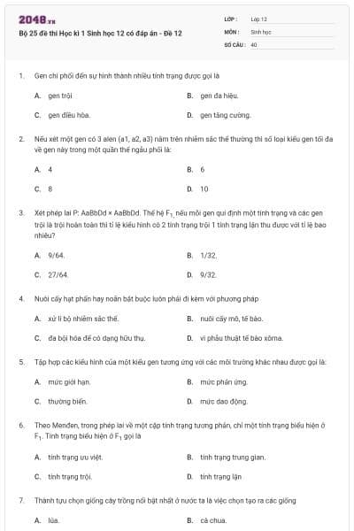 Bộ 25 đề thi Học kì 1 Sinh học 12 có đáp án - Đề 12