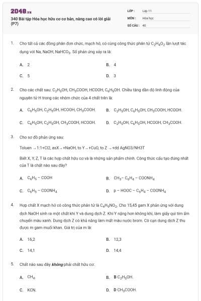 340 Bài tập Hóa học hữu cơ cơ bản, nâng cao có lời giải (P7)