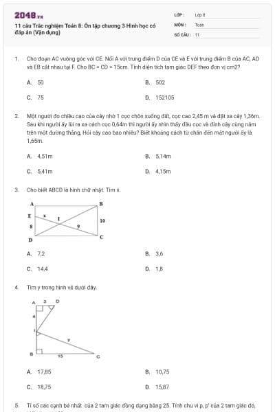 11 câu Trắc nghiệm Toán 8: Ôn tập chương 3 Hình học có đáp án (Vận dụng)