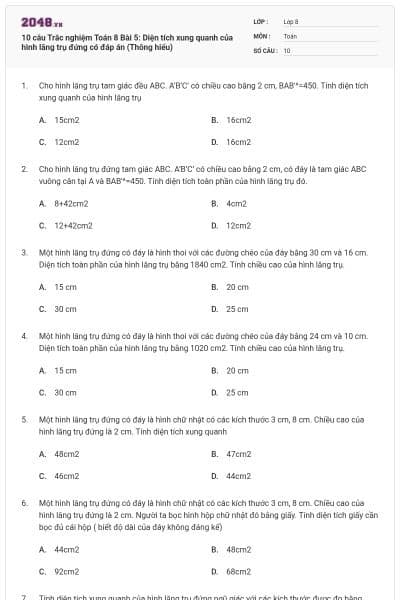 10 câu Trắc nghiệm Toán 8 Bài 5: Diện tích xung quanh của hình lăng trụ đứng có đáp án (Thông hiểu)