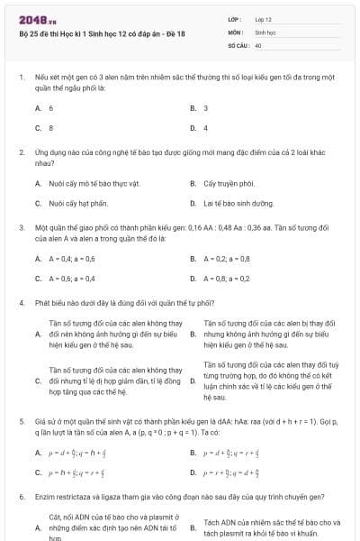 Bộ 25 đề thi Học kì 1 Sinh học 12 có đáp án - Đề 18