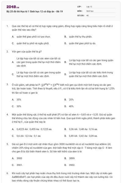 Bộ 25 đề thi Học kì 1 Sinh học 12 có đáp án - Đề 19