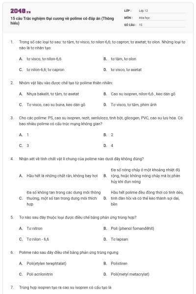 15 câu Trắc nghiệm Đại cương về polime có đáp án (Thông hiểu)