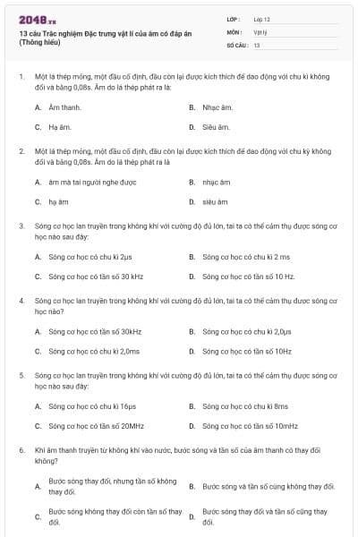 13 câu Trắc nghiệm Đặc trưng vật lí của âm có đáp án (Thông hiểu)