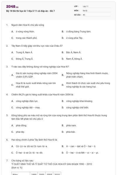 Bộ 18 Đề thi học kì 1 Địa lí 11 có đáp án - Đề 7