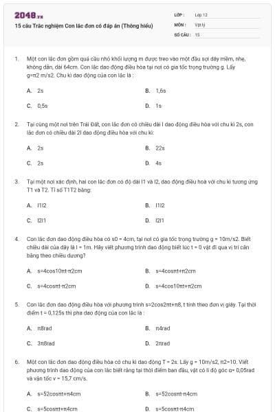 15 câu Trắc nghiệm Con lắc đơn có đáp án (Thông hiểu)