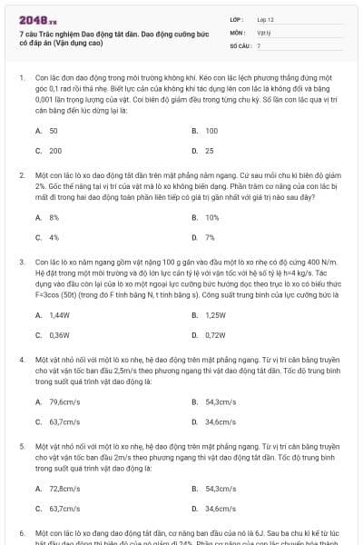 7 câu Trắc nghiệm Dao động tắt dần. Dao động cưỡng bức có đáp án (Vận dụng cao)