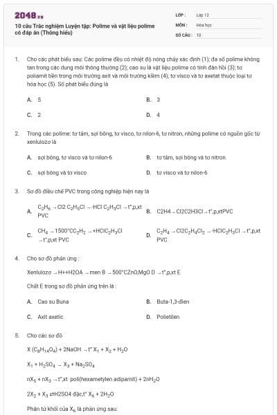 10 câu Trắc nghiệm Luyện tập: Polime và vật liệu polime có đáp án (Thông hiểu)
