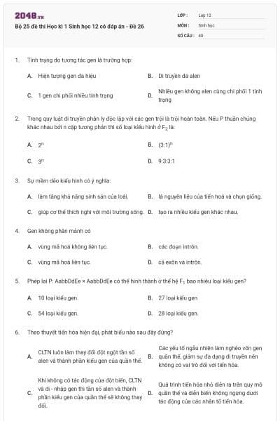 Bộ 25 đề thi Học kì 1 Sinh học 12 có đáp án - Đề 26