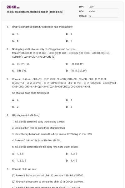 15 câu Trắc nghiệm Anken có đáp án (Thông hiểu)